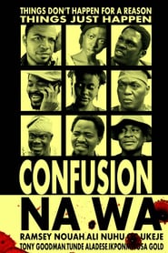 Confusion Na Wa' Poster
