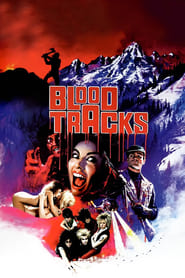 Blood Tracks' Poster