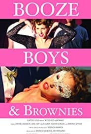 Booze Boys and Brownies' Poster