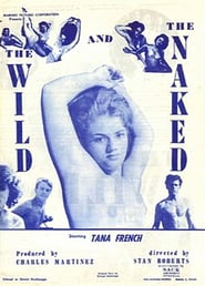 The Wild And The Naked' Poster