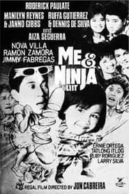 Me And Ninja Liit' Poster