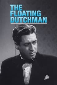 The Floating Dutchman' Poster