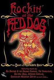 Rockin at the Red Dog The Dawn of Psychedelic Rock' Poster