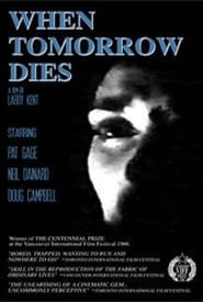 When Tomorrow Dies' Poster