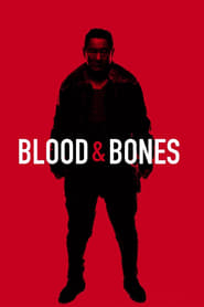 Blood and Bones' Poster