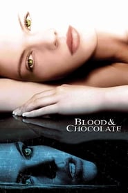 Streaming sources forBlood and Chocolate