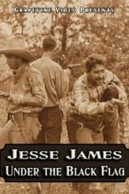 Jesse James Under the Black Flag' Poster