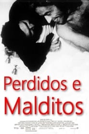 Perdidos e Malditos' Poster