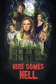 Here Comes Hell' Poster