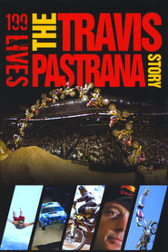 199 lives The Travis Pastrana Story' Poster