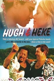 Hugh and Heke' Poster