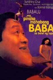 Ang Pinakamahabang Baba sa Balat ng Lupa' Poster