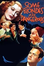 Some Blondes Are Dangerous' Poster