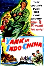 A Yank in IndoChina' Poster