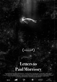Letters to Paul Morrissey' Poster