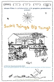 Small Things Big Things' Poster