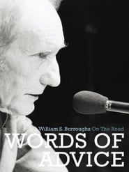 Words of Advice William S Burroughs On the Road