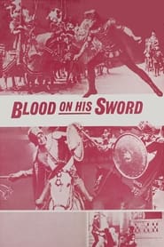 Streaming sources forBlood on His Sword