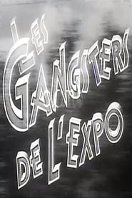 Les gangsters de lexpo' Poster