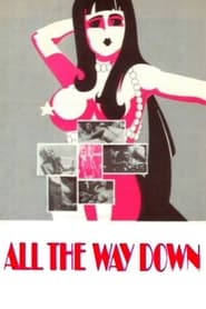All the Way Down' Poster