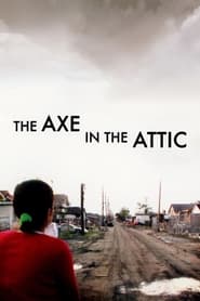 The Axe in the Attic' Poster