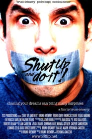 Shut Up and Do It' Poster
