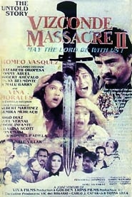 The Untold Story Vizconde Massacre II  May the Lord Be with Us' Poster