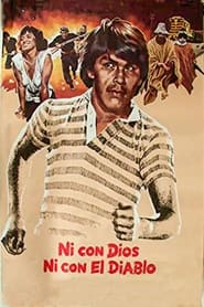 Ni con Dios ni con El Diablo' Poster