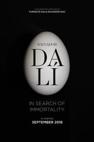 Salvador Dal In Search of Immortality' Poster