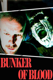 Bunker of Blood' Poster