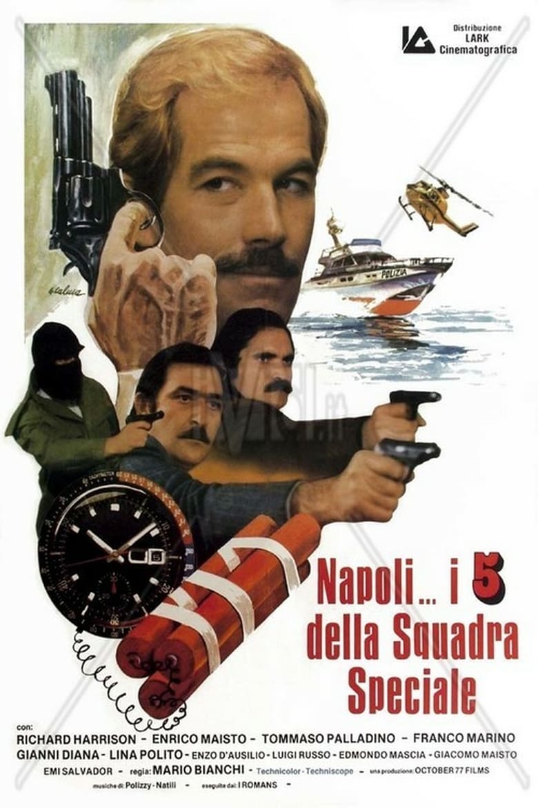 Napoli... i 5 della squadra speciale Poster