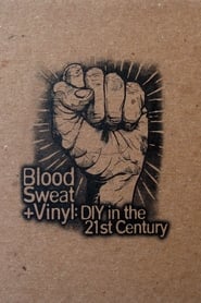 Blood Sweat  Vinyl DIY in the 21st Century' Poster