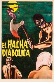 The Diabolical Axe' Poster