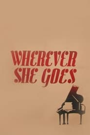 Wherever She Goes' Poster