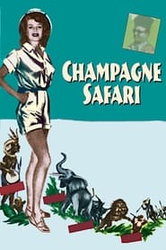 Champagne Safari' Poster