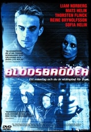 Bloodbrothers' Poster