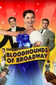 Streaming sources forBloodhounds of Broadway