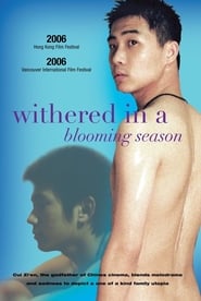 Withered in a Blooming Season' Poster