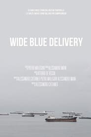 Wide Blue Delivery' Poster