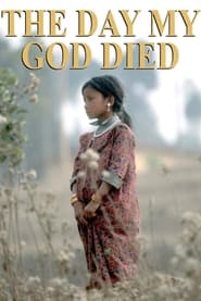 The Day My God Died' Poster