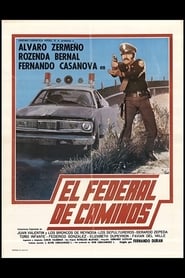 El federal de caminos' Poster