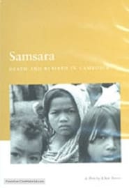 Samsara Death and Rebirth in Cambodia' Poster