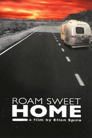 Roam Sweet Home' Poster