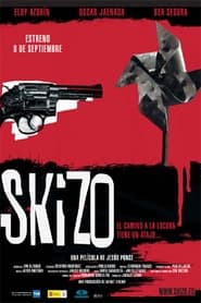 Skizo' Poster