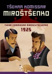 Cheka Commissar Miroschtschenko