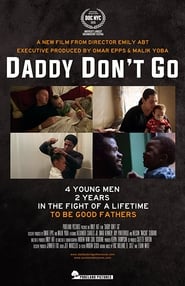 Daddy Dont Go' Poster