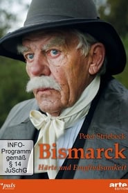 Bismarck  Hrte und Empfindsamkeit