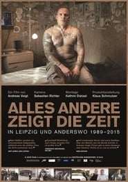 Alles andere zeigt die Zeit' Poster