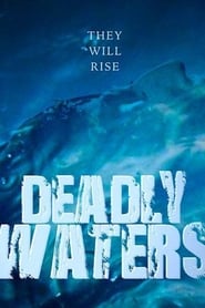 Deadly Waters' Poster