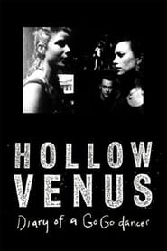 Hollow Venus Diary of a GoGo Dancer